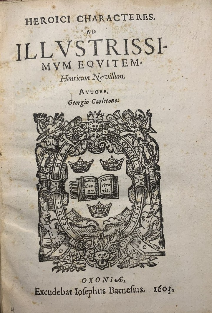 George Carleton, Heroici characteres (Oxford, 1603). The title addresses Henry Neville; the Latin imprint names Joseph Barnes.