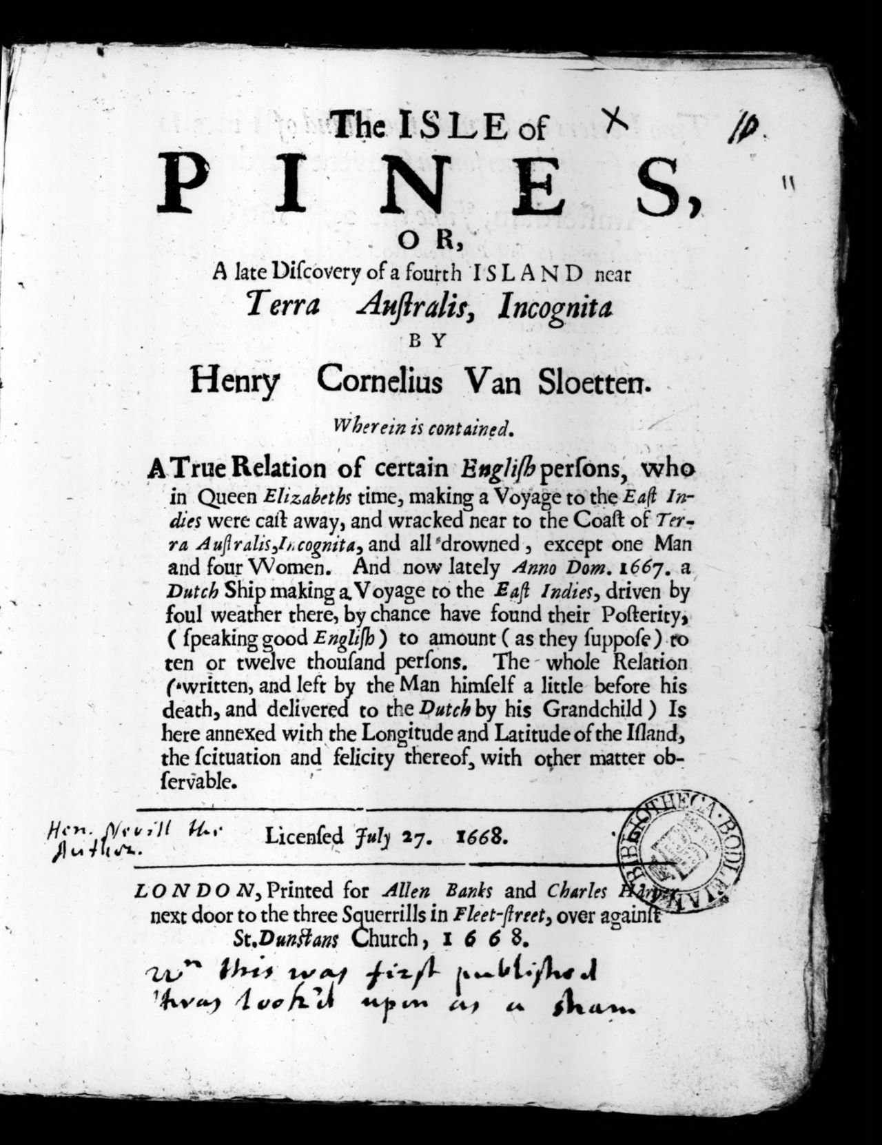 The 1668 combined edition: the printed author line names Henry Cornelius Van Sloetten, not Henry Neville. The handwritten attribution to Neville at lower left is a reader’s annotation, separate from the printed title. Licence dated 27 July 1668.