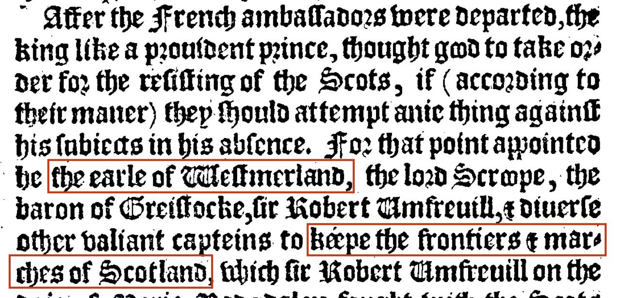 Holinshed, Chronicles (1587), III, p. 548, left column: Westmoreland is assigned to guard the Scottish frontier. Colored outlines added.