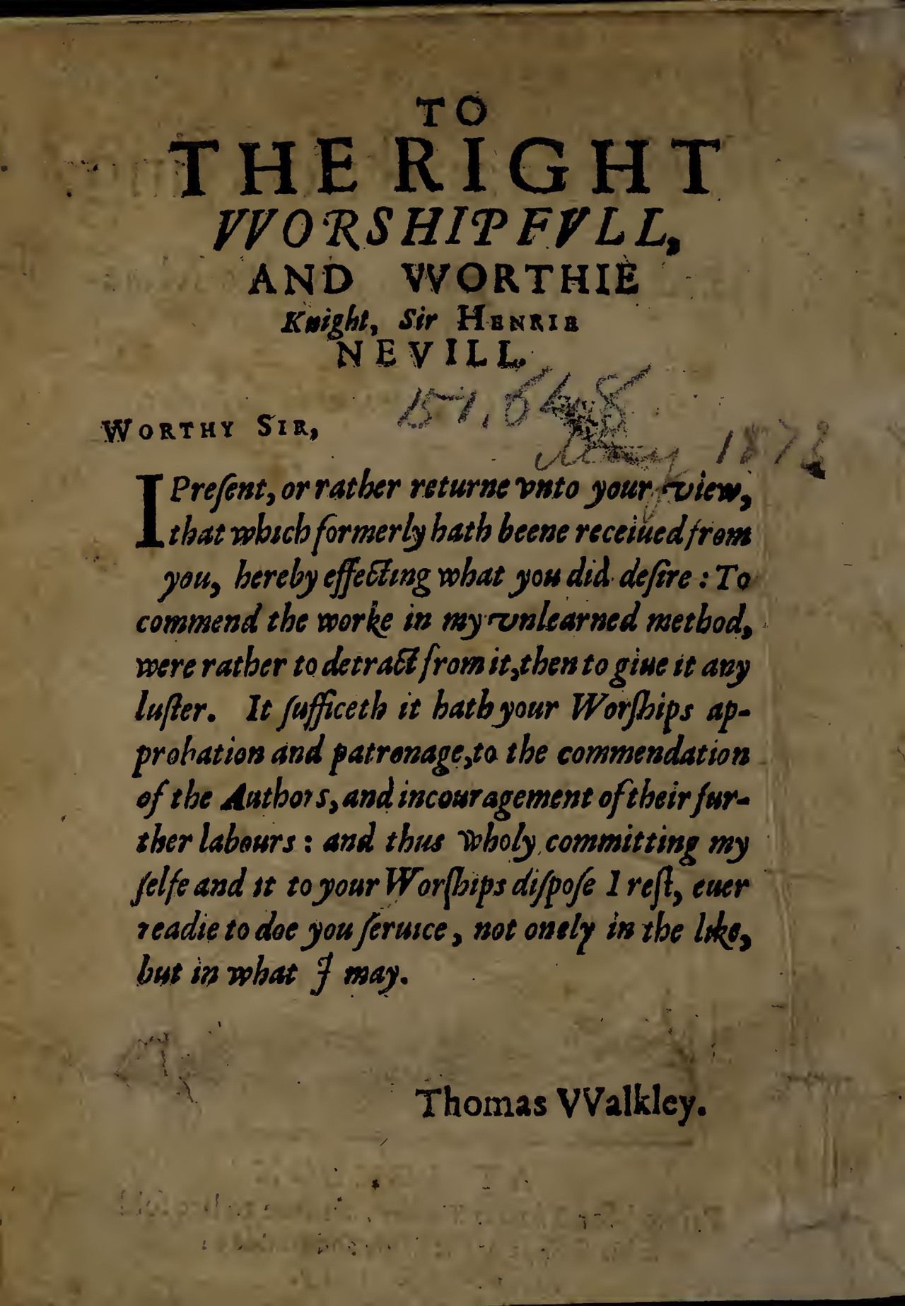 Thomas Walkley’s dedication to Sir Henry Neville the younger in A King and No King (1619), sig. A2r. The opening records receipt from Neville and publication at his request. Boston Public Library copy.