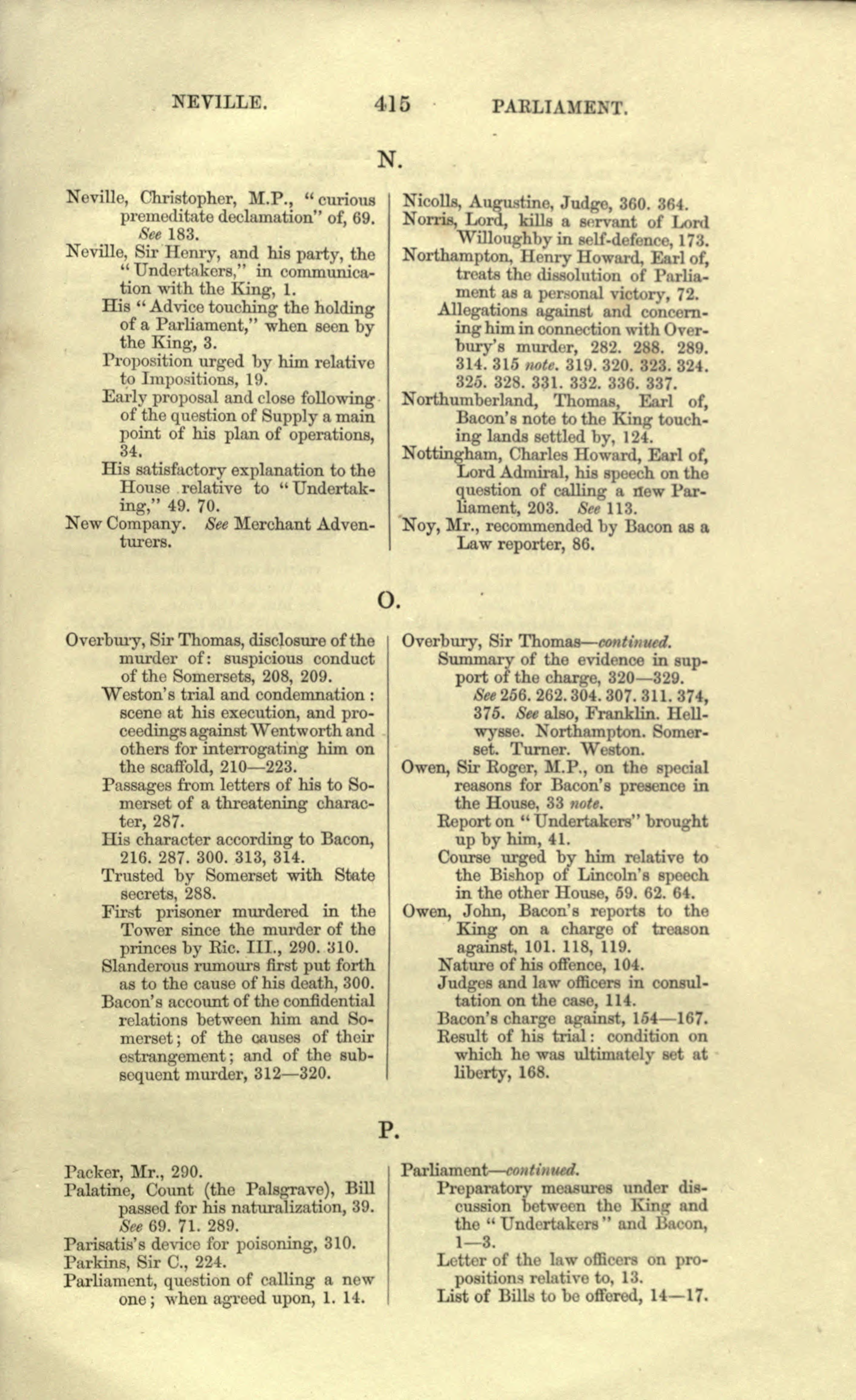 Spedding, Letters and Life vol. V, p. 415 - index entry for Neville's Advice